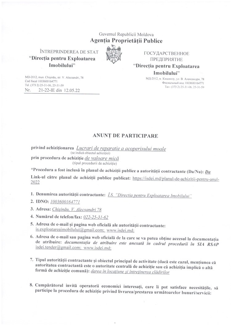 Anunţ de participare - achiziţionarea lucrărilor de reparaţie a acoperişului moale
