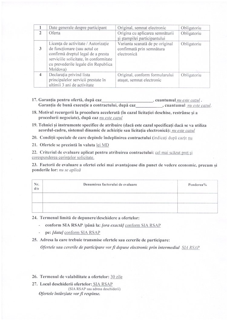 Anunţ de participare - achiziţionarea lucrărilor de reparaţie a acoperişului moale